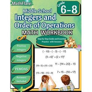 Integers and Order of Operations Math Workbook 6th to 8th Grade: Middle School I